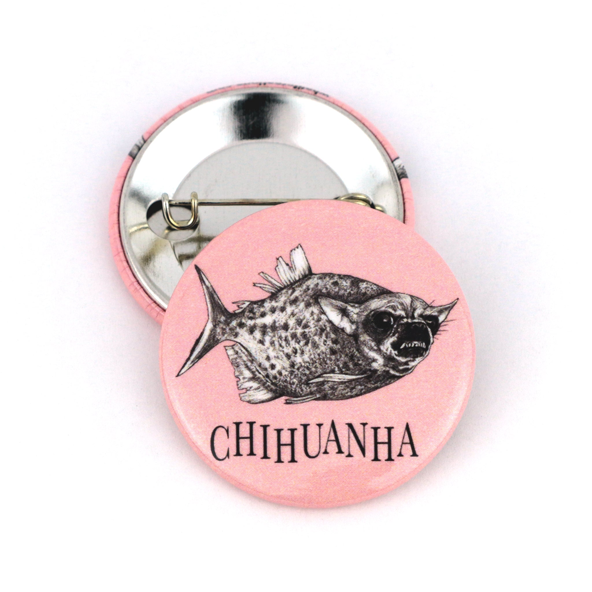 Chihuanha | Piranha + Chihuahua Hybrid Animal | 1.5" Pinback Button