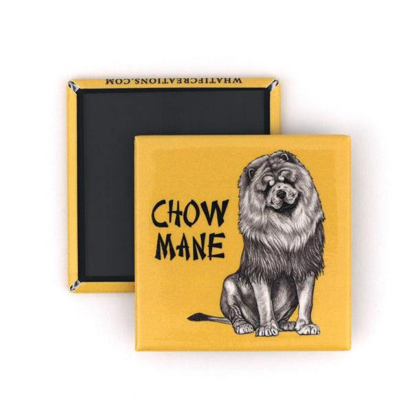 Chow Mane 2" Fridge Magnet - Whatif Creations